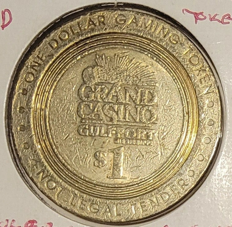 Grand Casino - $1 Slot Gaming Token - Biloxi - Mississippi 1999